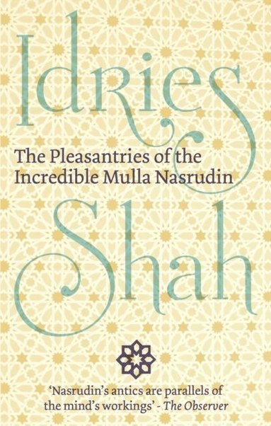 Pleasantries of the Incredible Mulla Nasrudin (hftad)