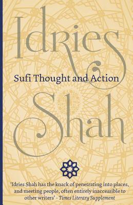 Sufi Thought and Action (inbunden)