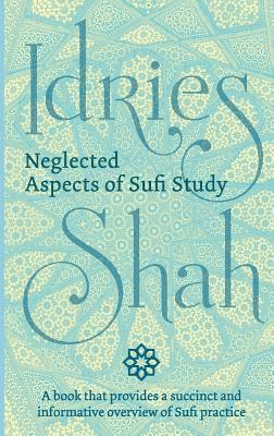 Neglected Aspects of Sufi Studies (hftad)
