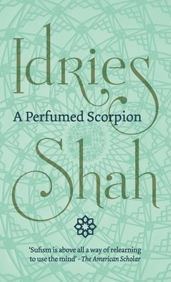 Perfumed Scorpion (inbunden)