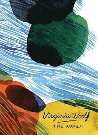 The Waves (Vintage Classics Woolf Series) (hftad)