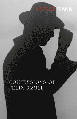 Confessions Of Felix Krull (hftad)