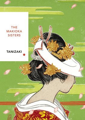Makioka Sisters (Vintage Classics Japanese Series) (hftad)