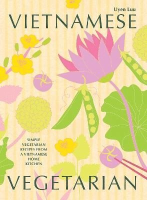 Vietnamese Vegetarian (inbunden)