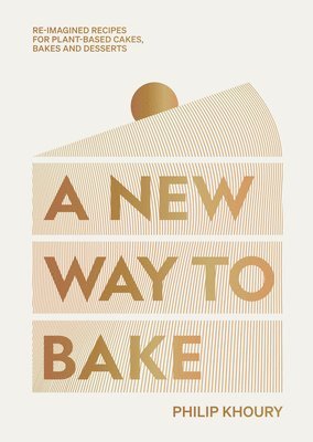 New Way to Bake (inbunden)