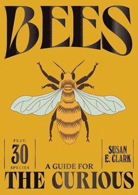 Bees (inbunden)