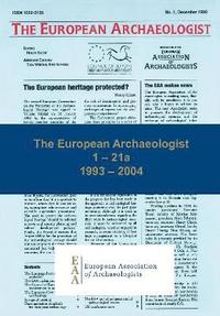 The European Archaeologist: 1  21a (hftad)