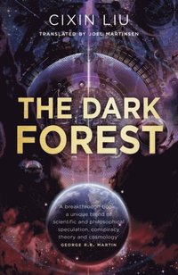 The Dark Forest by Cixin Liu