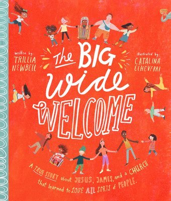 The Big Wide Welcome Storybook (hftad)