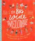 The Big Wide Welcome Storybook