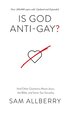 Is God Anti-gay?