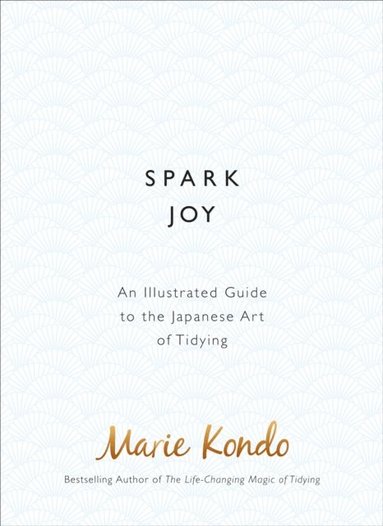 Spark Joy (inbunden)