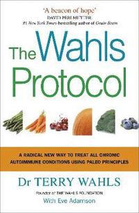 The Wahls Protocol (häftad)