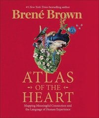 Atlas of the Heart (inbunden)