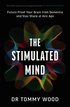 Stimulated Mind