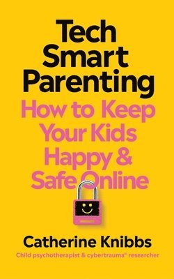 Tech-Smart Parenting (h�ftad)