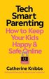 Tech-Smart Parenting