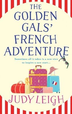 The Golden Gals' French Adventure (hftad)