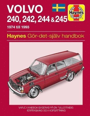 Volvo 240, 242, 244 and 245 1974 - 1993 Haynes Repair Manual (svenske utgava) (hftad)