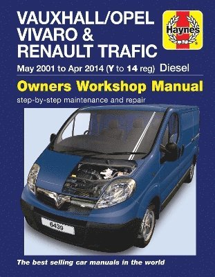 Vauxhall/Opel Vivaro & Renault Trafic Diesel May 01 to Apr 14 (Y to 14 reg) Haynes Repair Manual (inbunden)