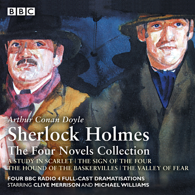 Sherlock Holmes: The Four Novels Collection (ljudbok)