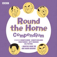 Round the Horne: A Compendium (ljudbok)