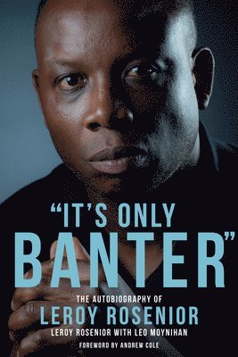 'It's Only Banter' (inbunden)