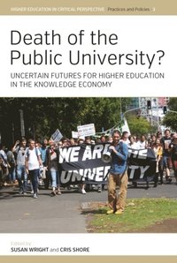 Death of the Public University? (e-bok)