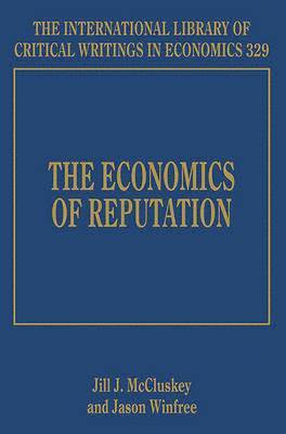 The Economics of Reputation (inbunden)
