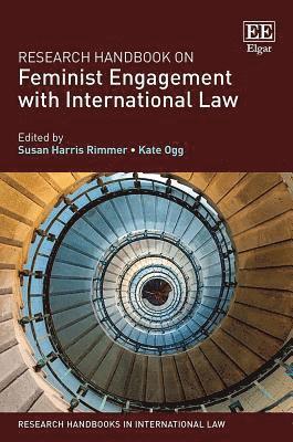 Research Handbook on Feminist Engagement with International Law (inbunden)