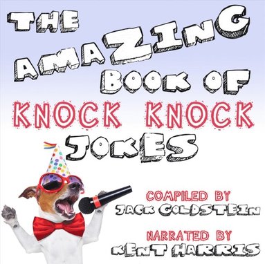 Amazing Book of Knock Knock Jokes (ljudbok)