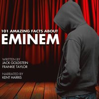 101 Amazing Facts about Eminem (ljudbok)