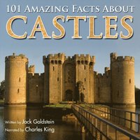 101 Amazing Facts about Castles (ljudbok)