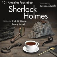 101 Amazing Facts about Sherlock Holmes (ljudbok)