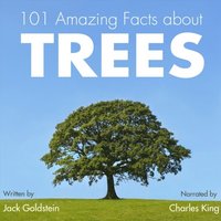 101 Amazing Facts about Trees (ljudbok)