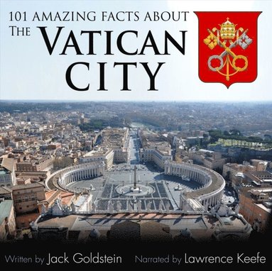 101 Amazing Facts about the Vatican City (ljudbok)
