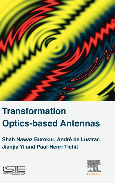 Transformation Optics-based Antennas (h�ftad)