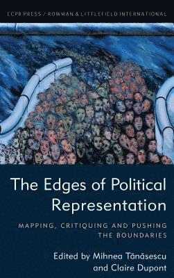 The Edges of Political Representation (inbunden)