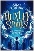 Huxley Sparks and the Book of Secrets