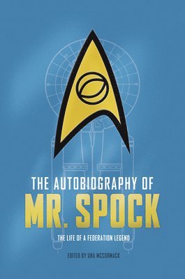 Autobiography of Mr. Spock (inbunden)