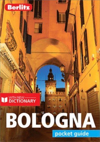 Berlitz Pocket Guide Bologna (Travel Guide eBook) (e-bok)