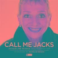 Call Me Jacks - Jacqueline Pearce in Conversation (cd-bok)