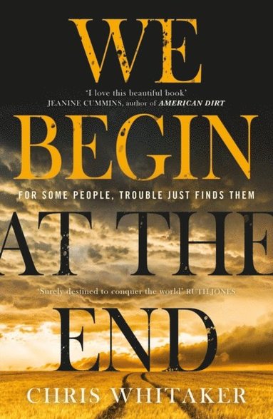 We Begin at the End (e-bok)
