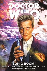 Doctor Who: The Twelfth Doctor Vol. 6: Sonic Boom (häftad)