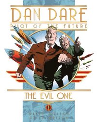 Dan Dare: The Evil One (inbunden)