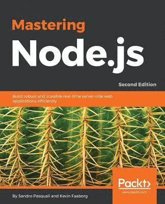 Mastering Node.js - (häftad)