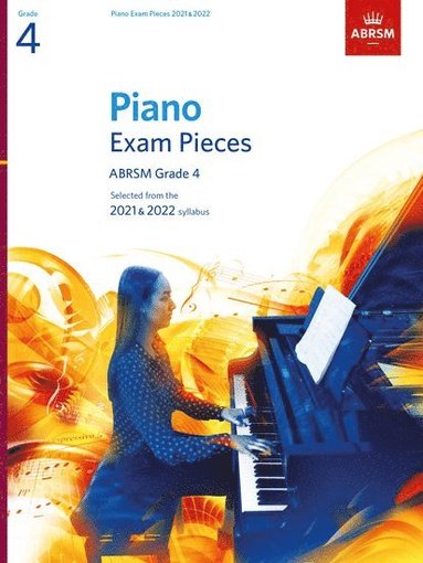 Piano Exam Pieces 2021 & 2022, ABRSM Grade 4 (häftad)