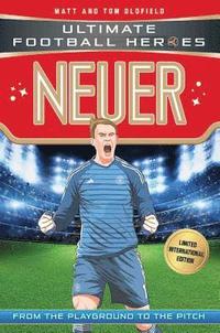 Neuer Ultimate Football Heroes Limited International Edition Matt Tom Oldfield Haftad 9781786069351 Bokus