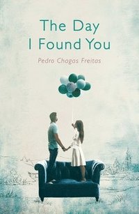 The Day I Found You (hftad)