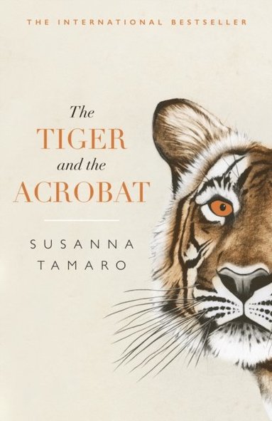 Tiger and the Acrobat (h�ftad)